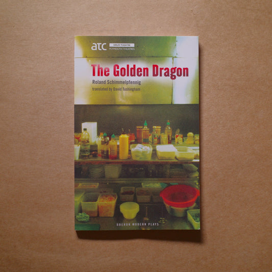 【新書】The Golden Dragon by Roland Schimmelpfennig - Mi Spacium Design Studio - 戲劇 Drama