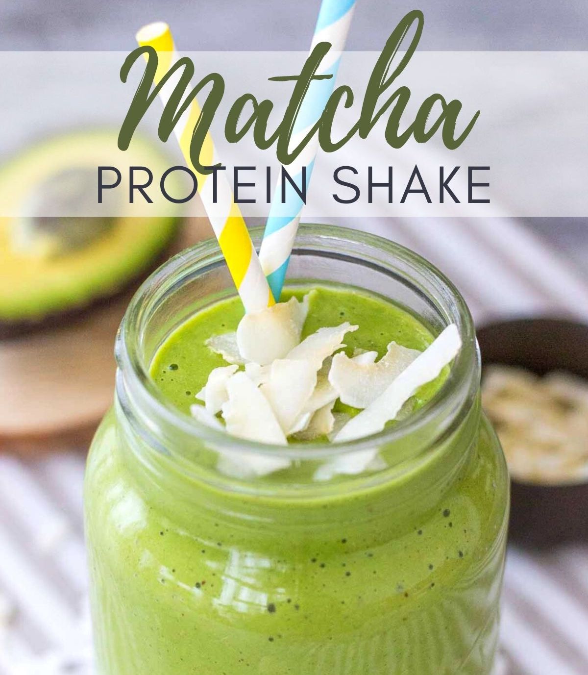 Matcha Protein Shake