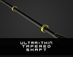 Ultra -Thin Tapered Shaft Innovative carbon layup and resin system enables the creation of the thinnest shaft available. The constant taper shaft provides optimum energy return with less drag for superior speed and power.