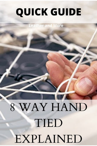 8 way hand tying explained