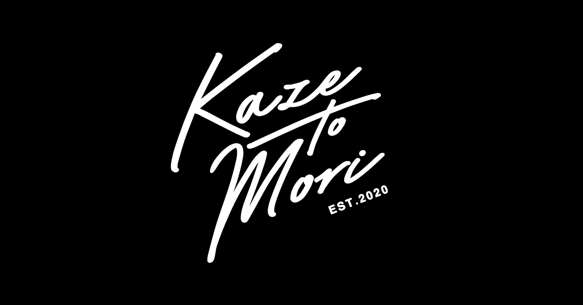 KAZE_TO_MORI™