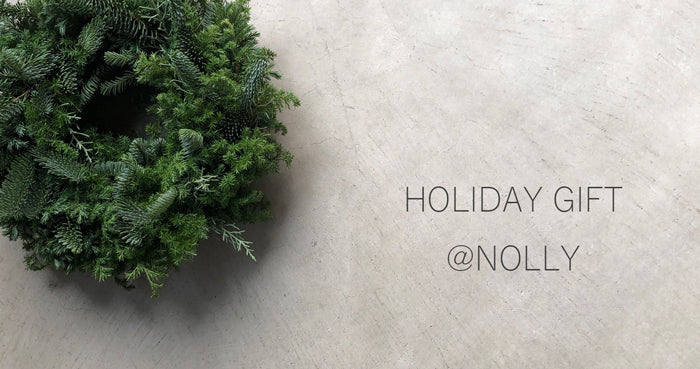 HOLIDAY GIFT@NOLLY