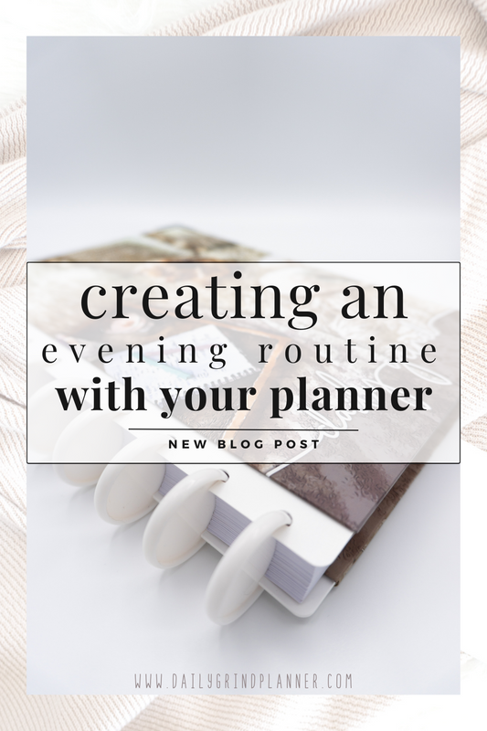 Creating an Evening Routine With Your Planner