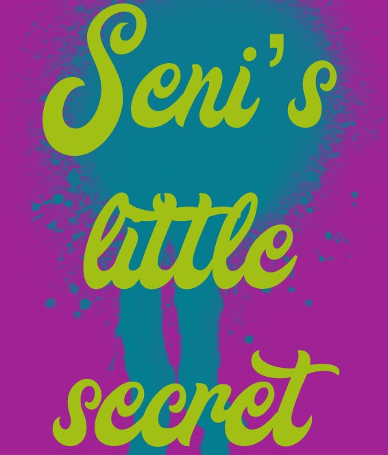 Seni's little secret