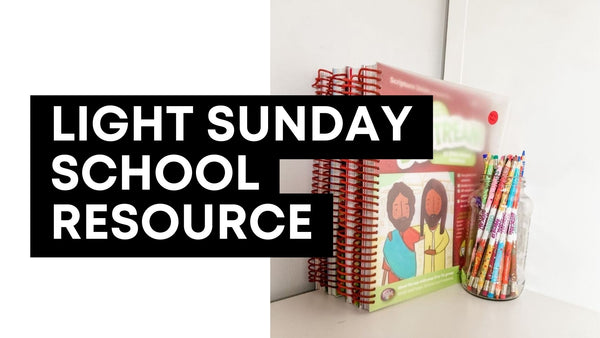 Light Sunday School Resource