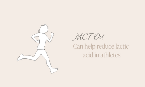 MCT oil can help reduce lactic acid