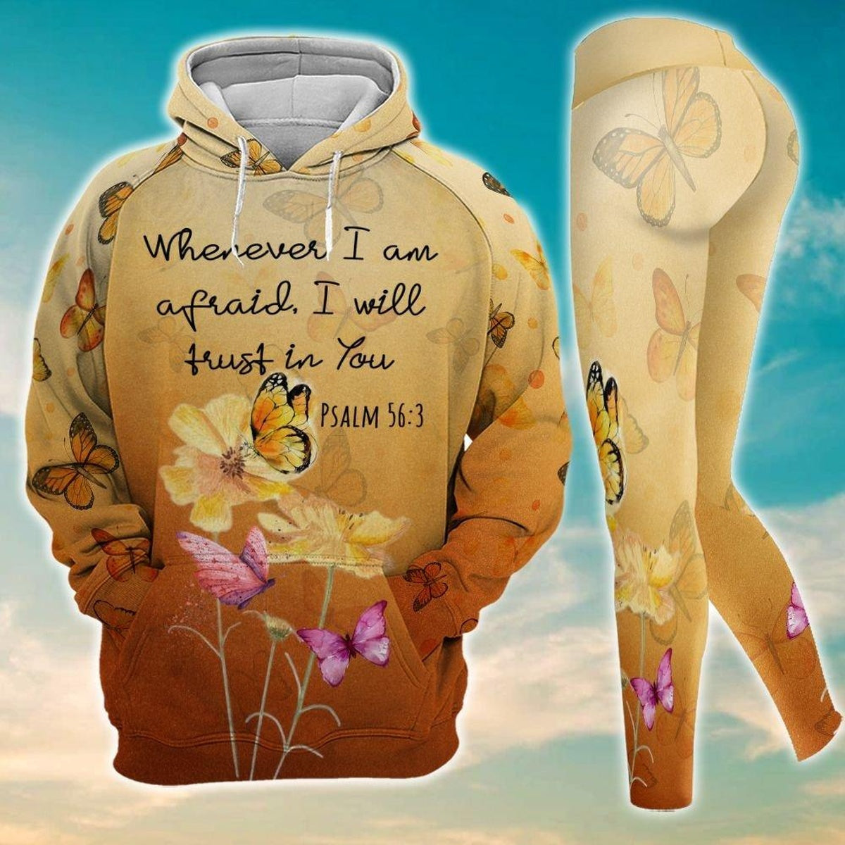 Wherever I Am Afraid I will Just In You Legging Hoodie ,Butterfly Legging Hoodie