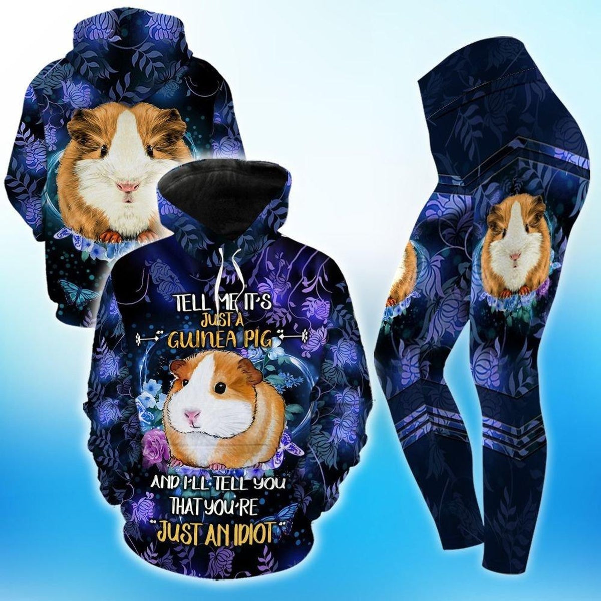 Tell Me It’s Just A Guinea Pig Flowers Legging Hoodie ,Guinea Pig Legging Hoodie