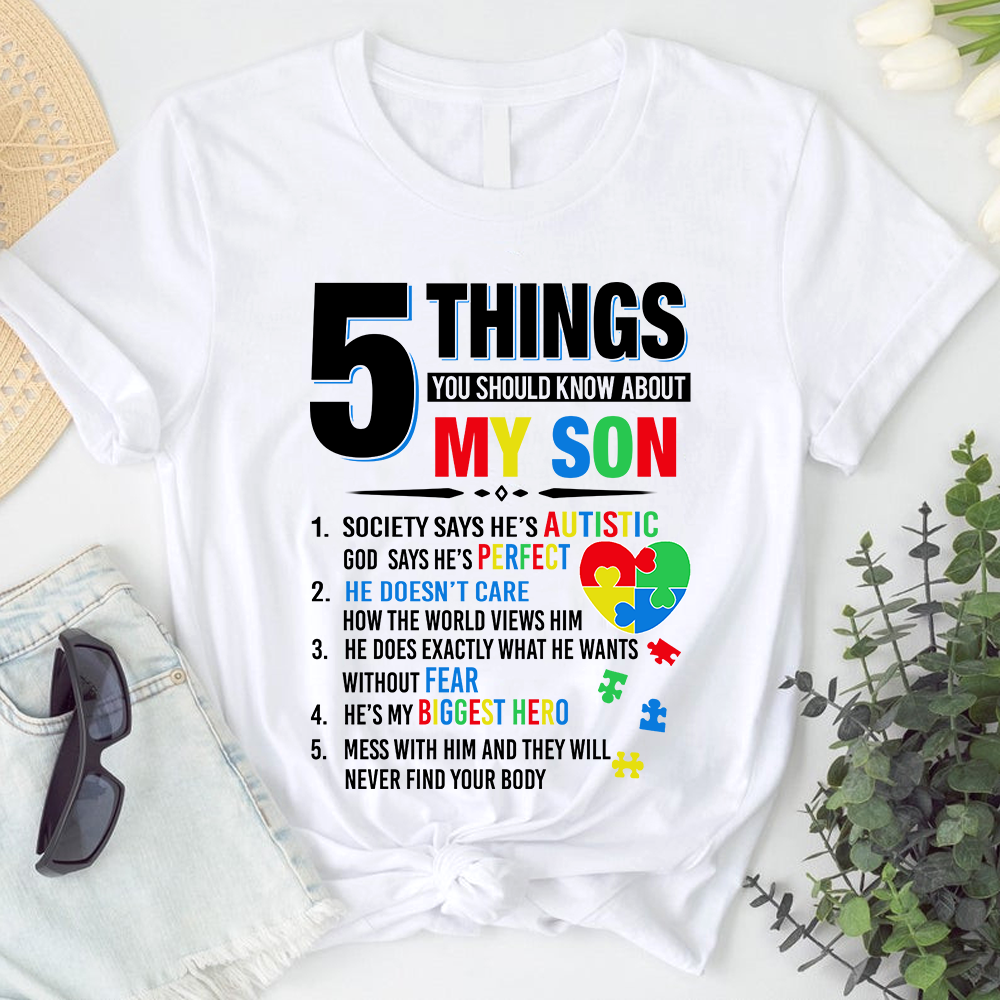 5 Things You Should Know About My Son Autism Tshirt