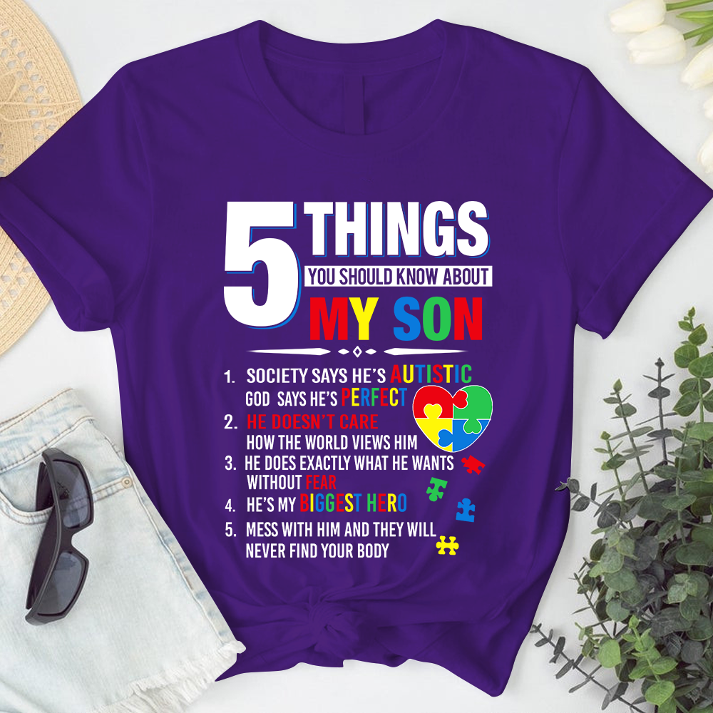 5 Things You Should Know About My Son Autism Tshirt