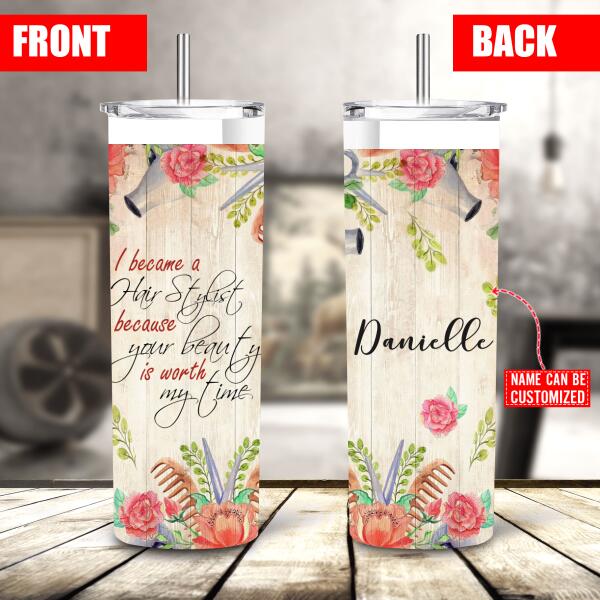 Personalized I Became A Hair Stylist Hairstylist Skinny Tumbler