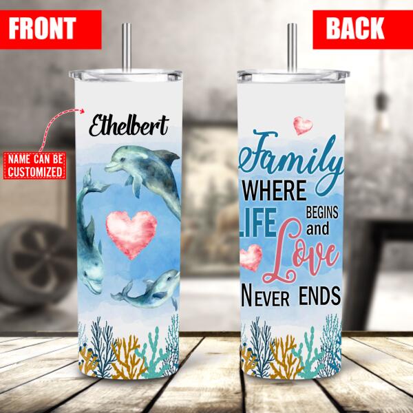 Personalized Love Never Ends Dolphin Skinny Tumbler, Custom Dolphin Skinny Tumbler