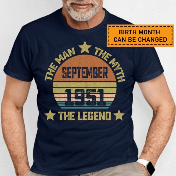 Birth Month Can Be Changed – 70th Birthday Gift Shirt, Vintage 1951 The Man The Myth The Legend T-Shirt