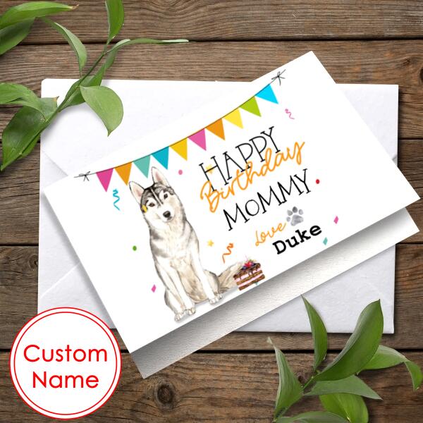 Siberian Husky Personalized Birthday Card From The Dog
