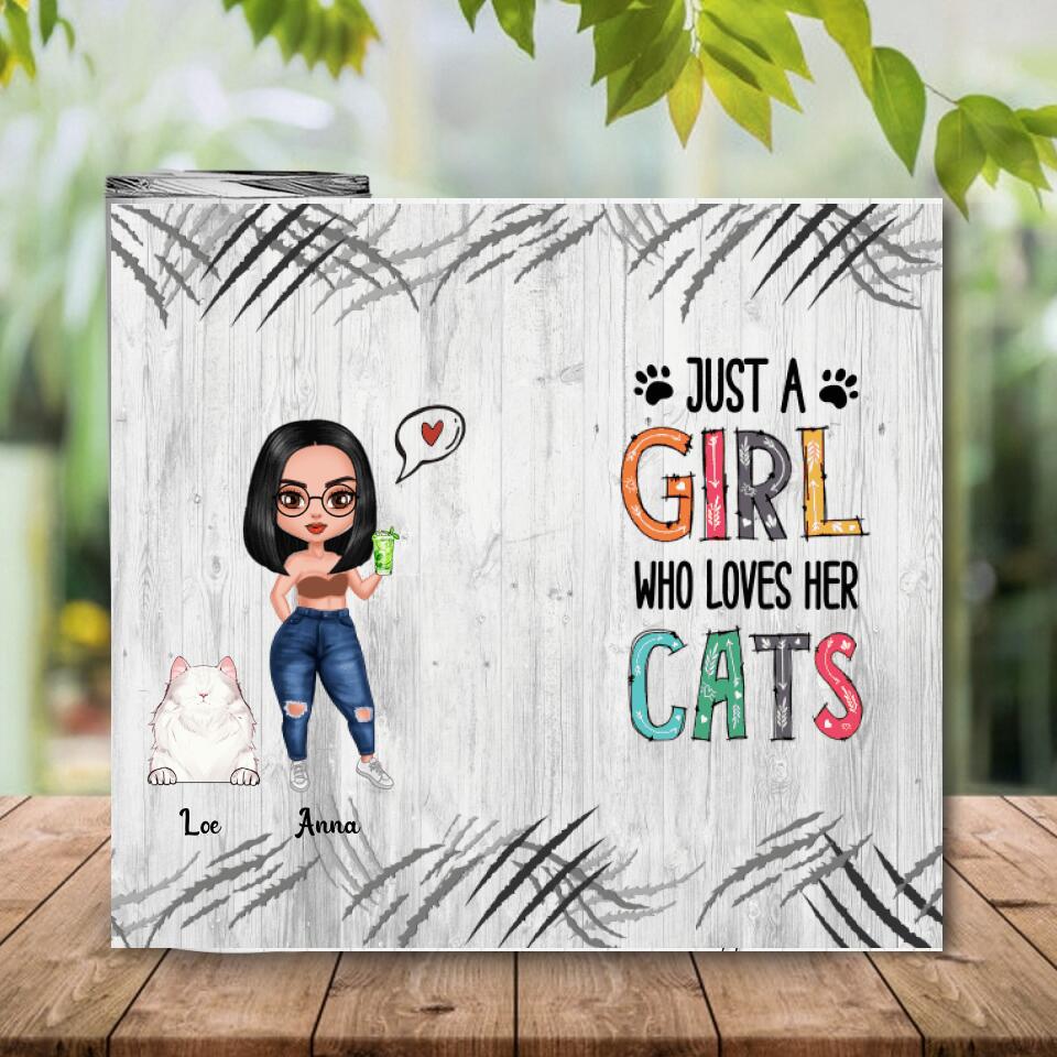 Personalized Just A Girl Who Loves Her Cats Skinny Tumbler, Custom Cat Lover Skinny Tumbler