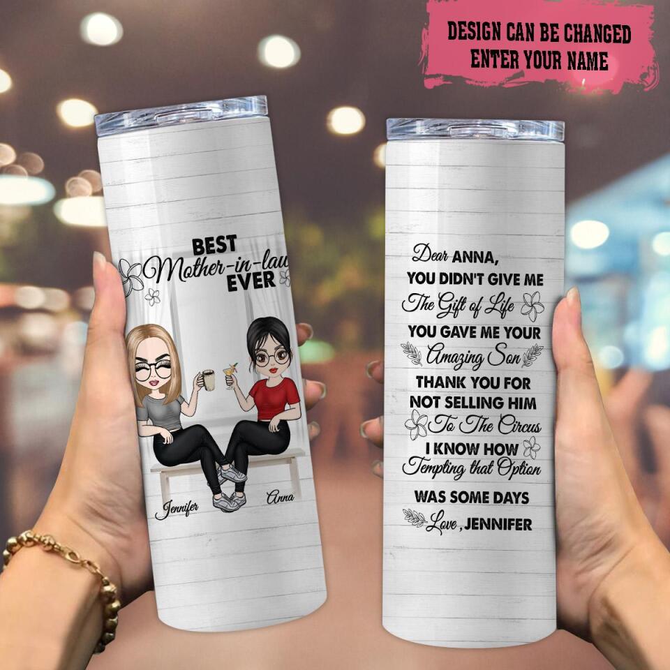 Personalized Best Mother-In-Law Ever Skinny Tumbler, Custom Mother-In-Law Skinny Tumbler