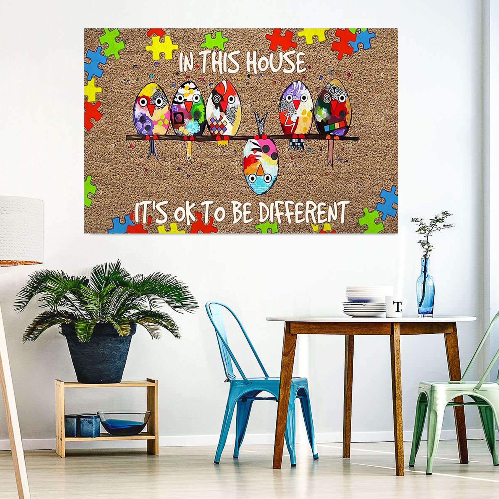 Autism Poster –  In This House It’s Ok To Be Different