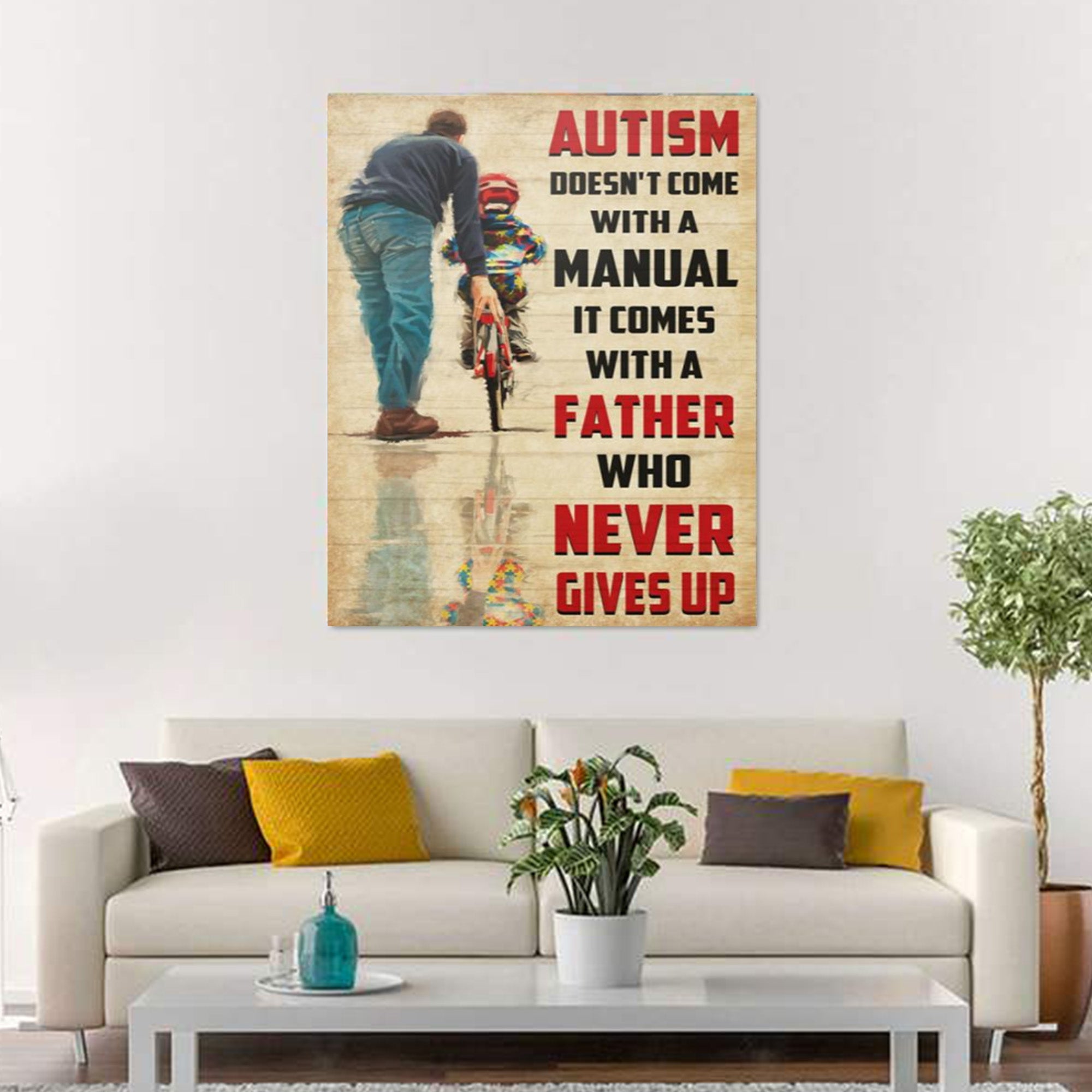 Autism Poster – Autism Doesn’t Come With A Manual It Comes With A Father