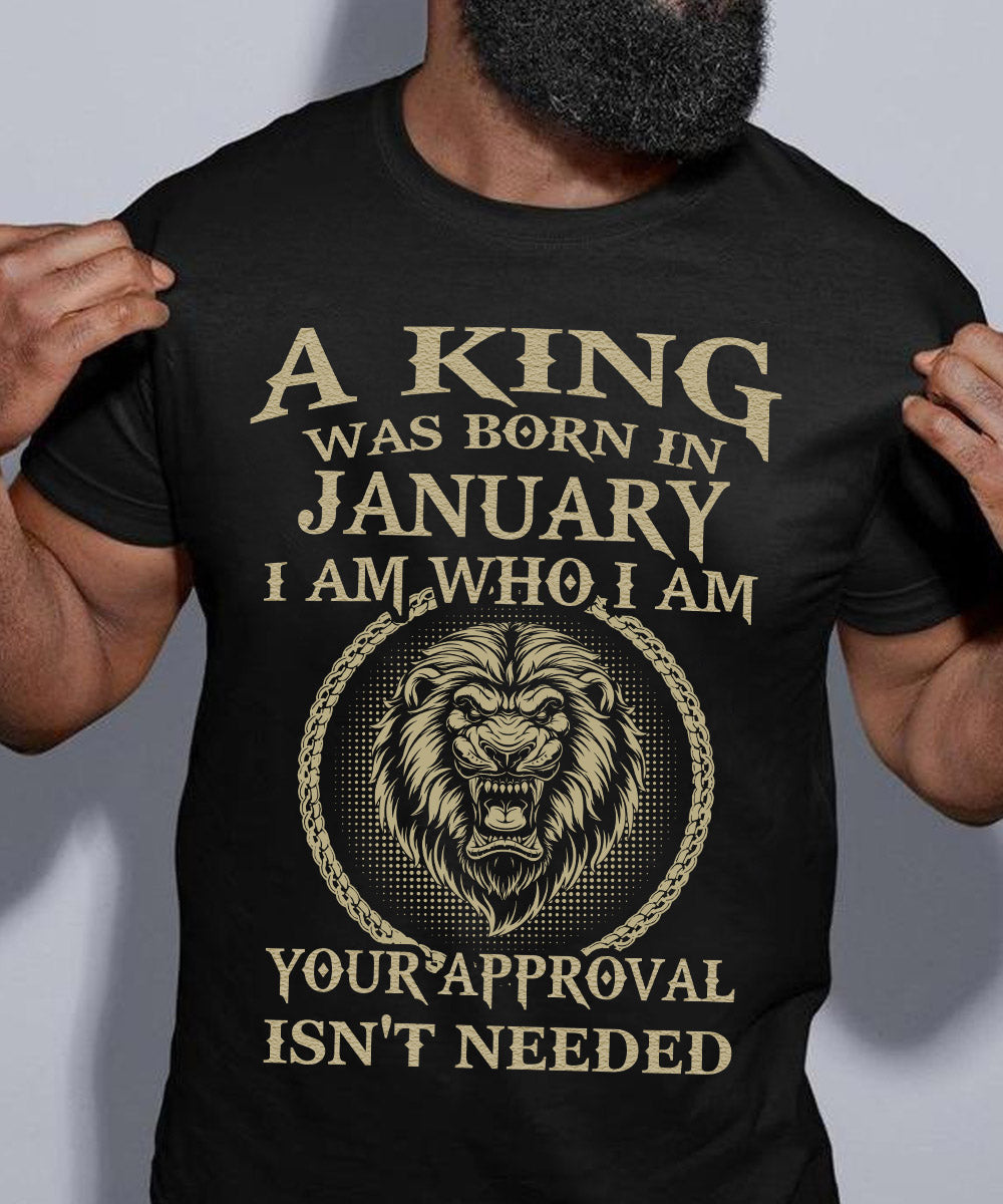 A King Was Born In January Tshirt. Happy Birthday T-Shirt
