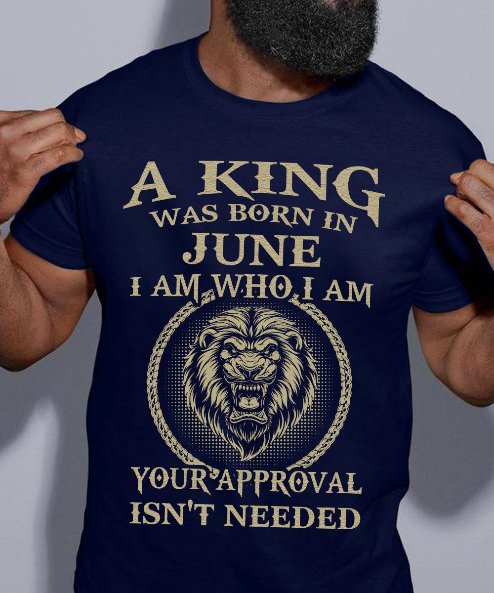 A King Was Born In June Tshirt. Happy Birthday T-Shirt