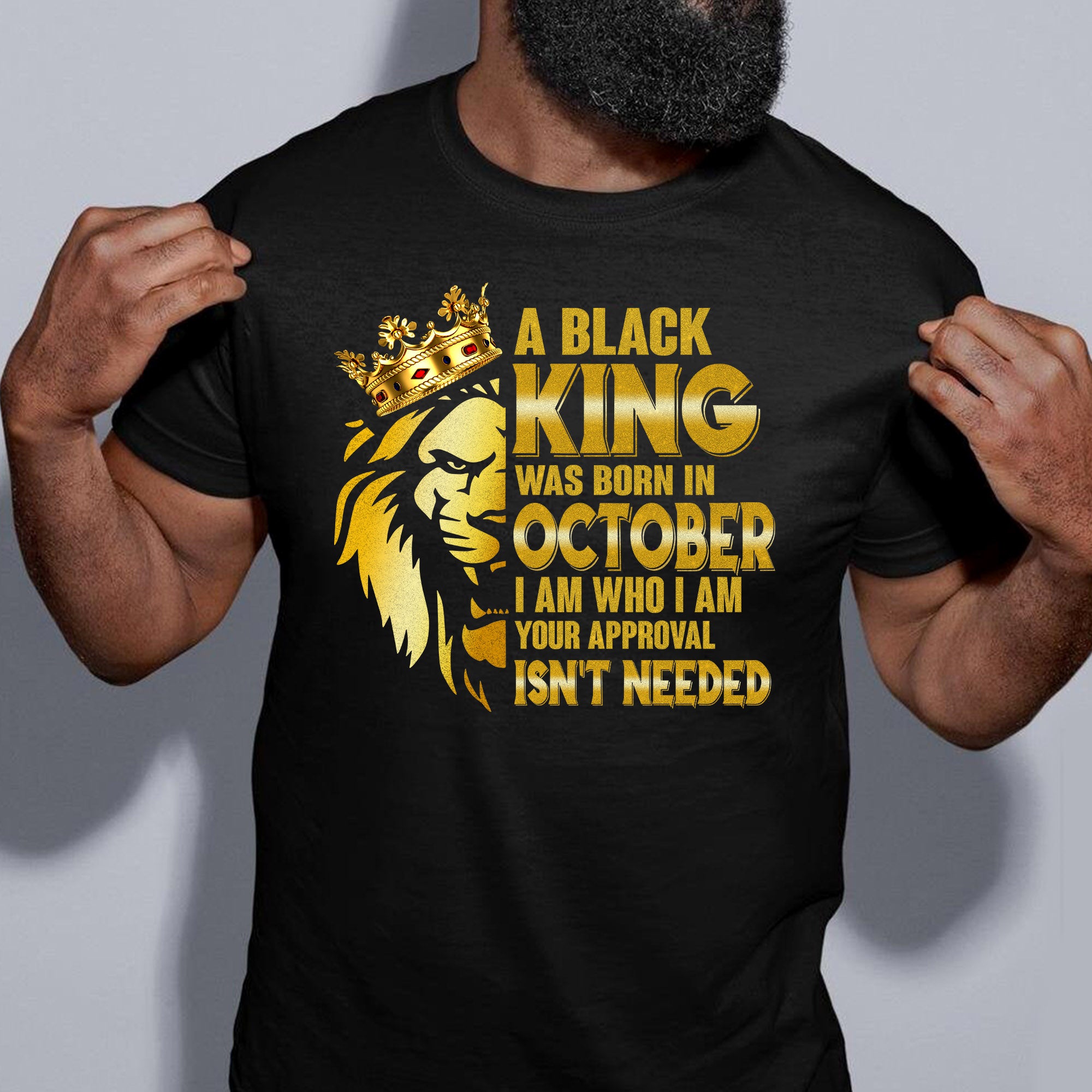 A Black King Was Born In October T-Shirt