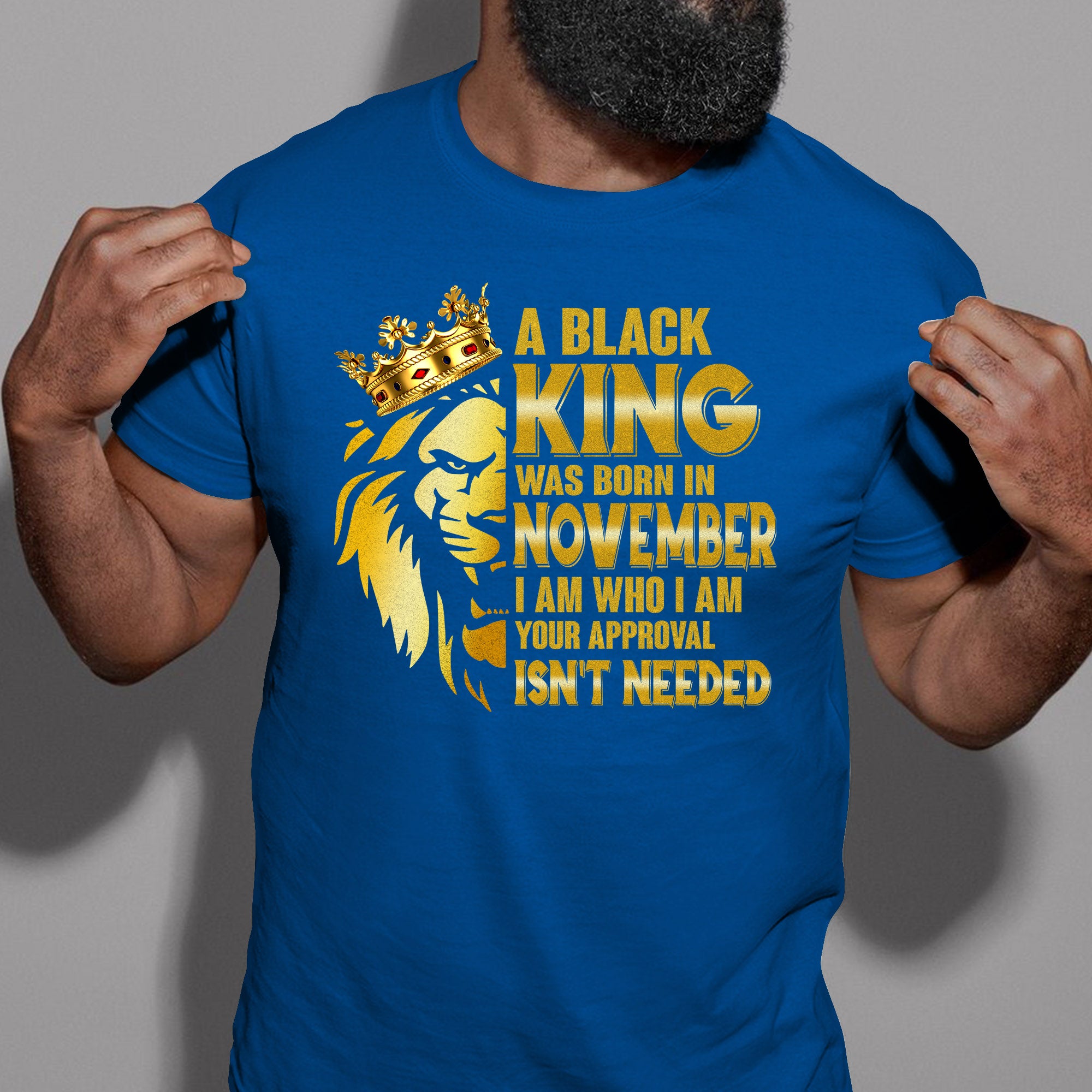A Black King Was Born In November T-Shirt
