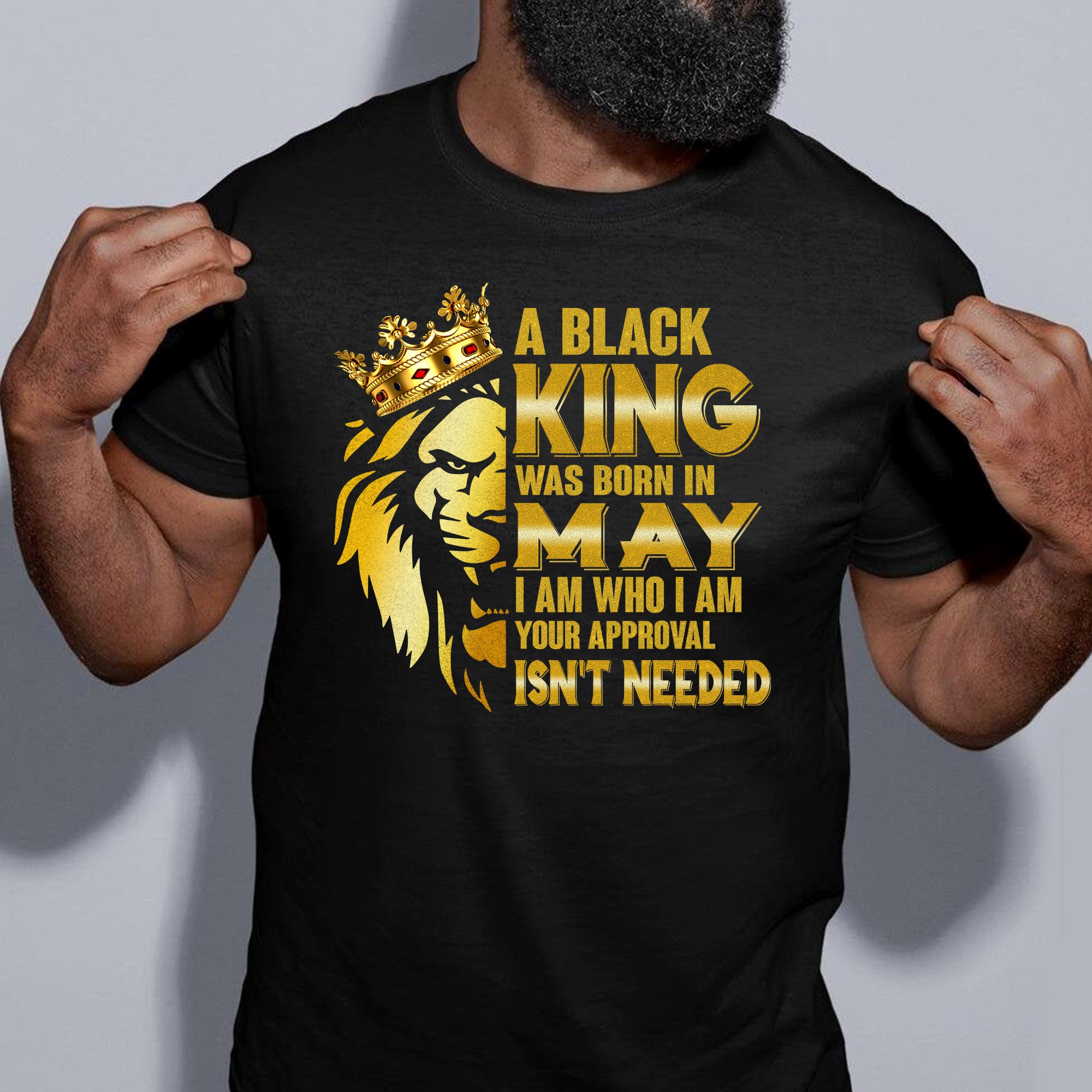 A Black King Was Born In May T-Shirt
