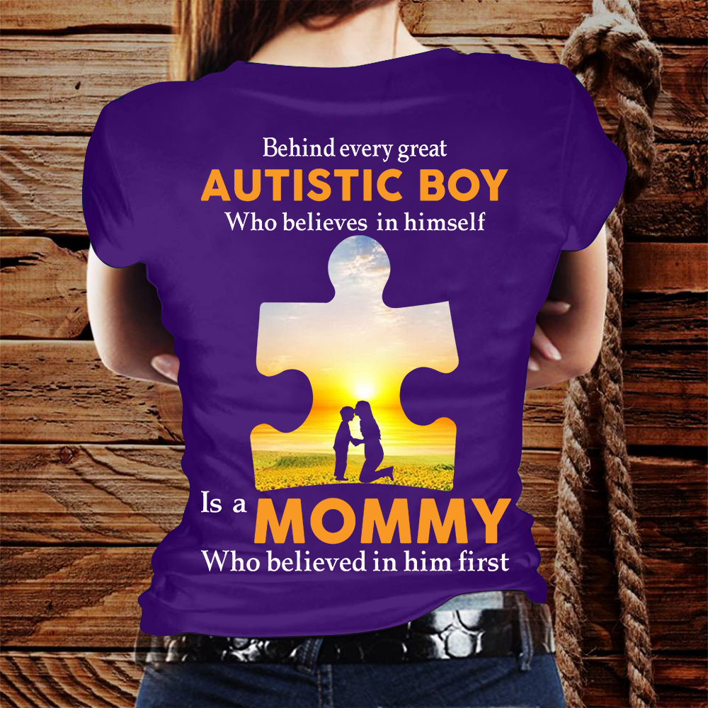 Behind Every Great Autistic Boy Is A Mommy Autism Tshirt