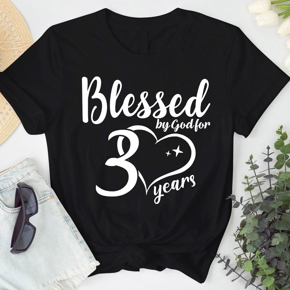 Blessed By God For 30 Years – Happy 30th Birthday shirt