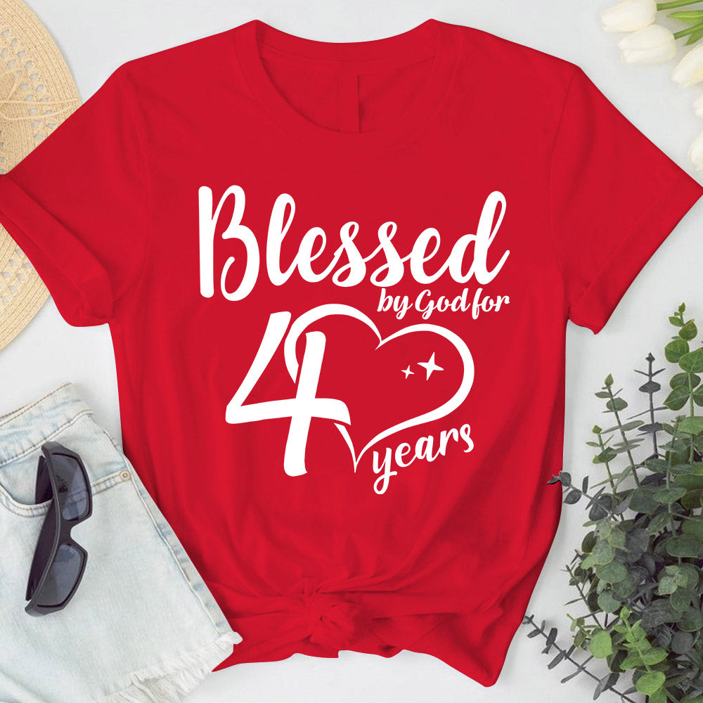 Blessed By God For 40 Years – Happy 40th Birthday shirt