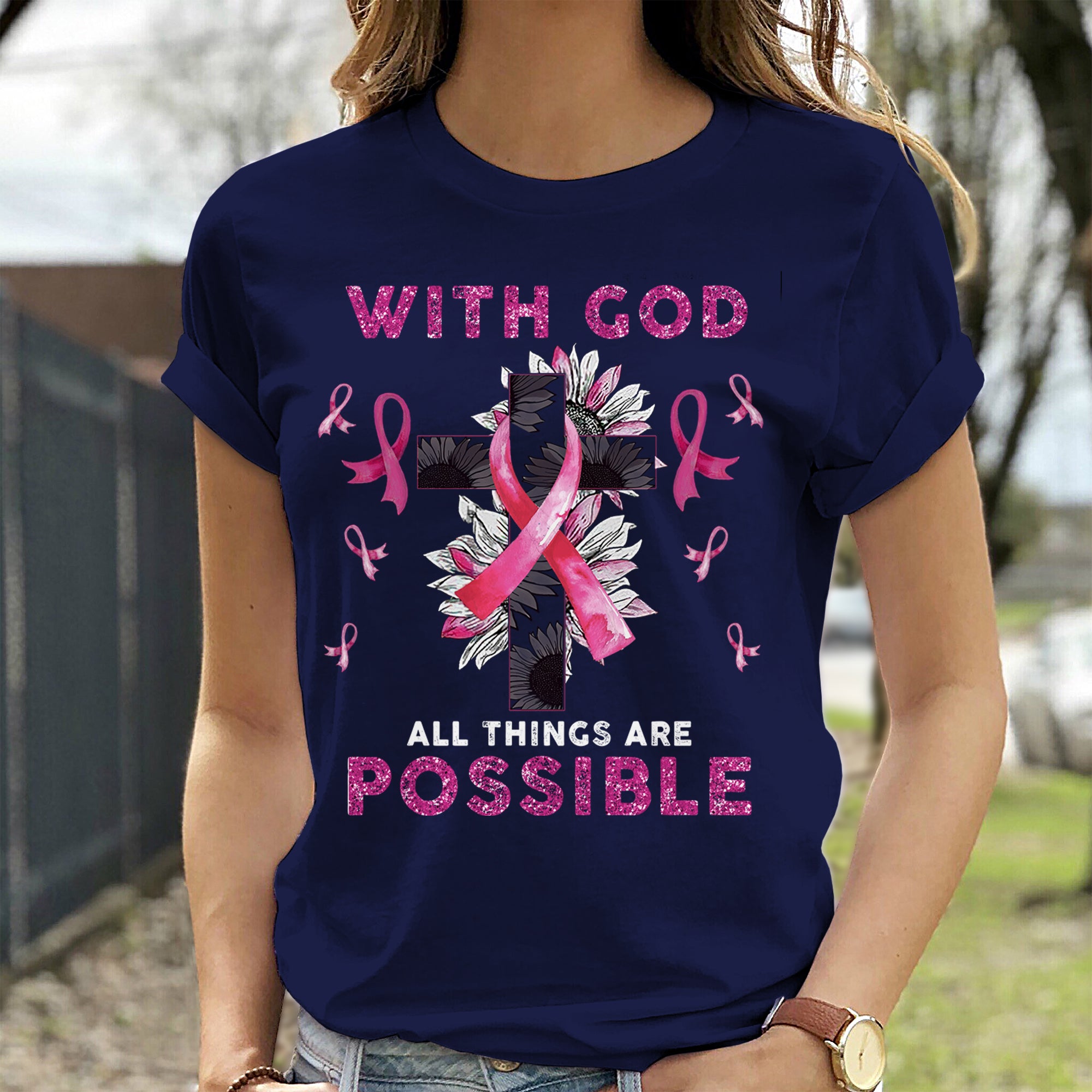 With God All Things Are Possible Breast Cancer Awareness Cross Sunflowers With Pink Ribbon T-Shirt
