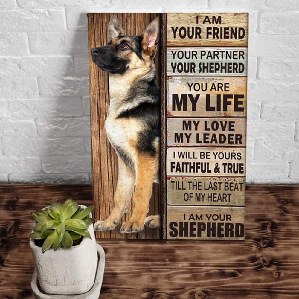 German Shepherd Canvas Wall Art – I Am Your Friend Your Partner Your Shepherd, Canvas Home Decor
