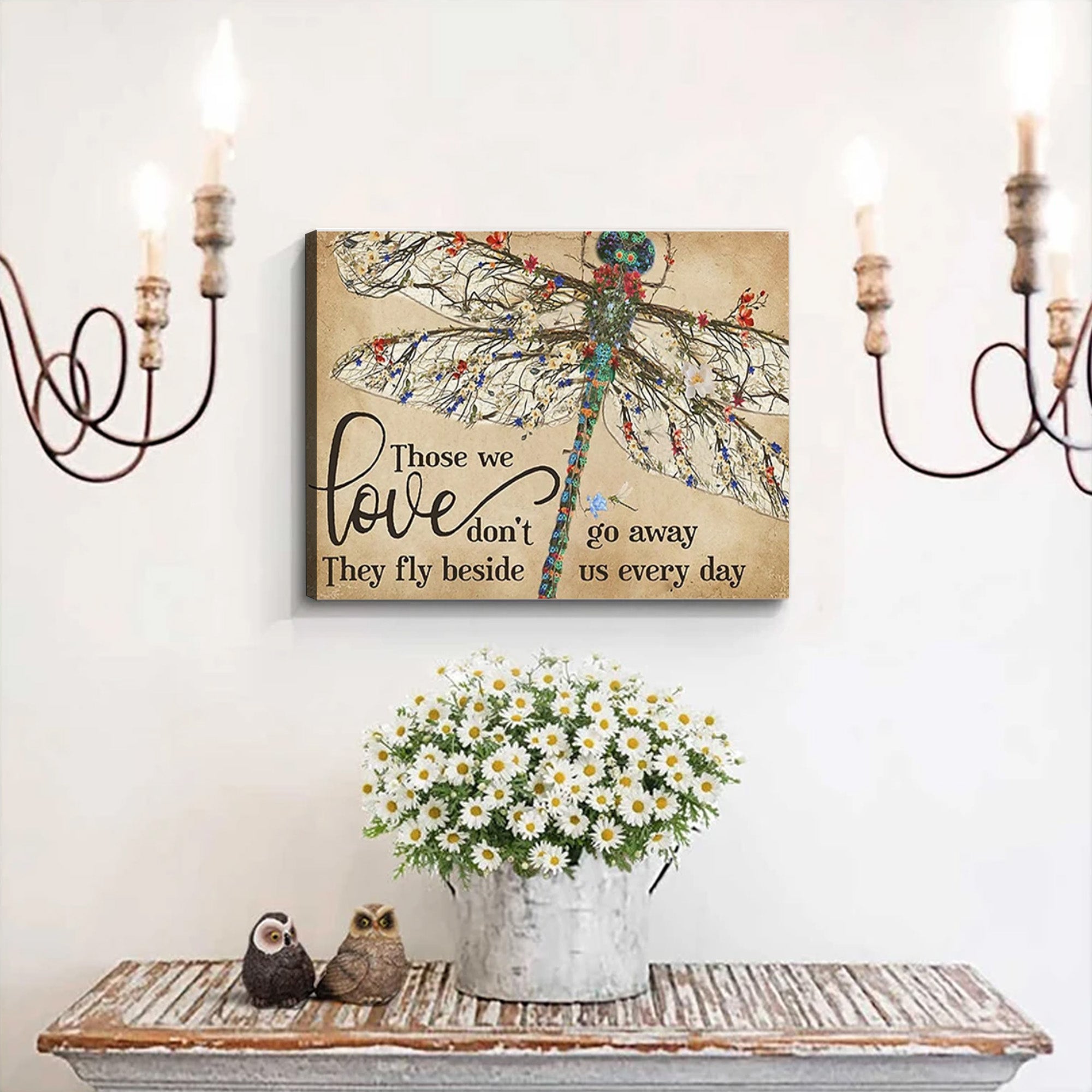 Dragonfly Canvas – Those We Love Don’t Go Away