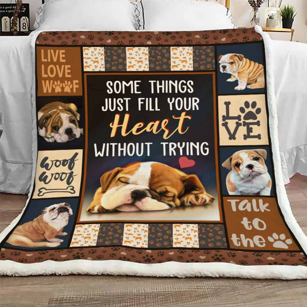 Bulldog Fleece Blanket, Sherpa Blanket Some Things Just Fill Your Heart Without Trying