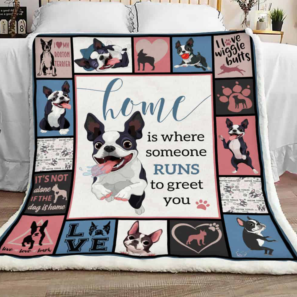 Boston Terrier Fleece Blanket, Sherpa Blanket Home Is Where Someone Runs To Greet You