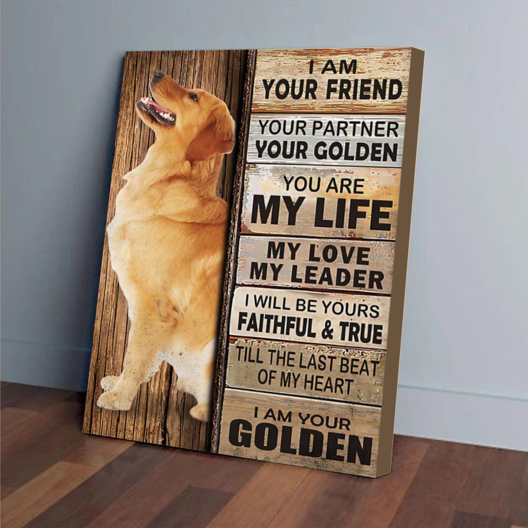 Golden Retriever Canvas Wall Art – I Am Your Friend Dog Home Decor