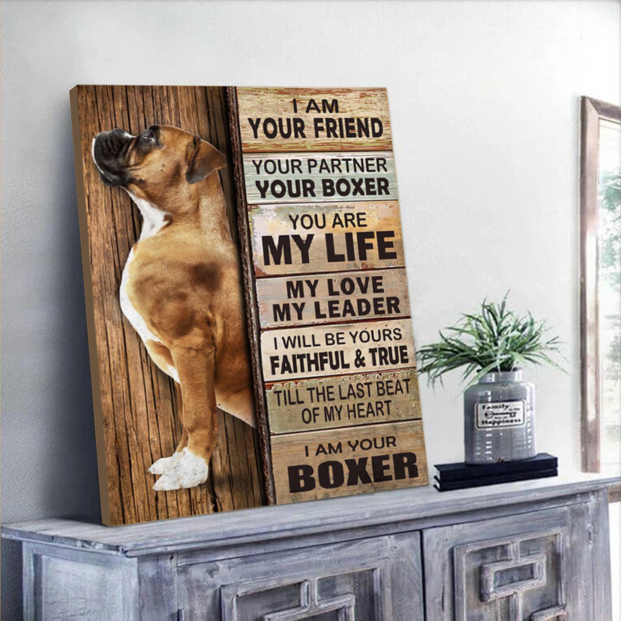 Boxer Canvas Wall Art – I Am Your Friend Dog Home Decor