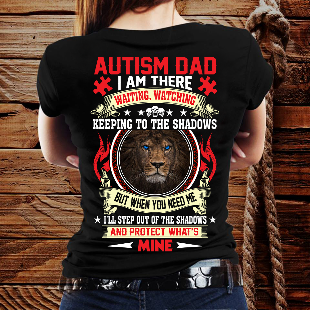 Dad Protect What’s Mine Autism Tshirt
