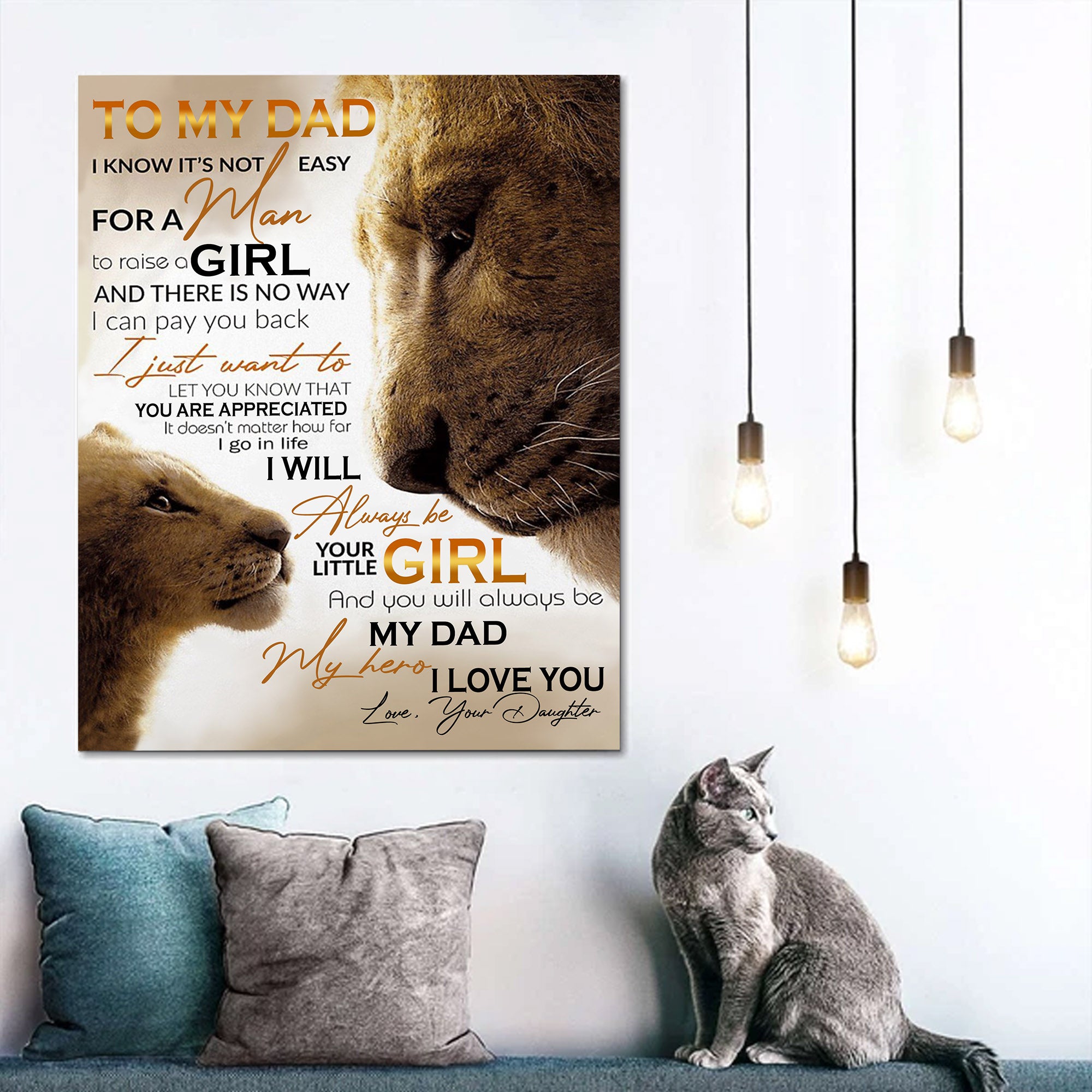 Lion Canvas To Dad From Daughter – I Know It’s Not Easy For A Man To Raise A Girl