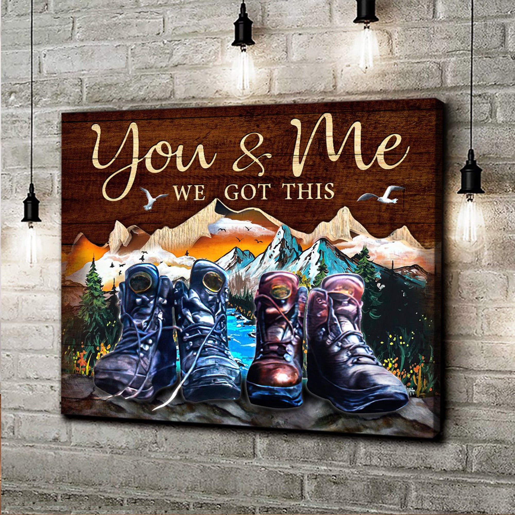Hiking Canvas – You & Me We Got This