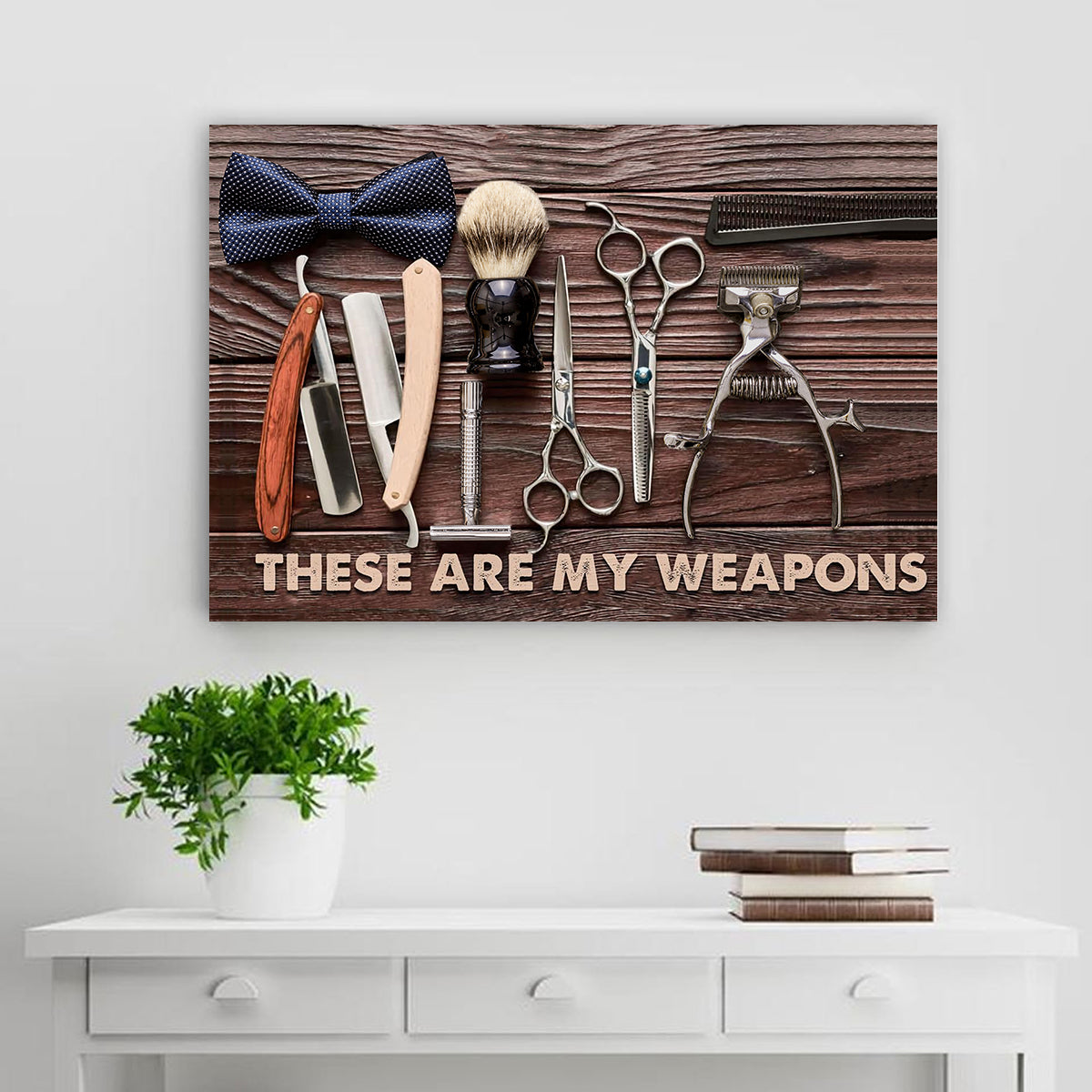 These Are My Weapons Hairstylist Horizontal Poster