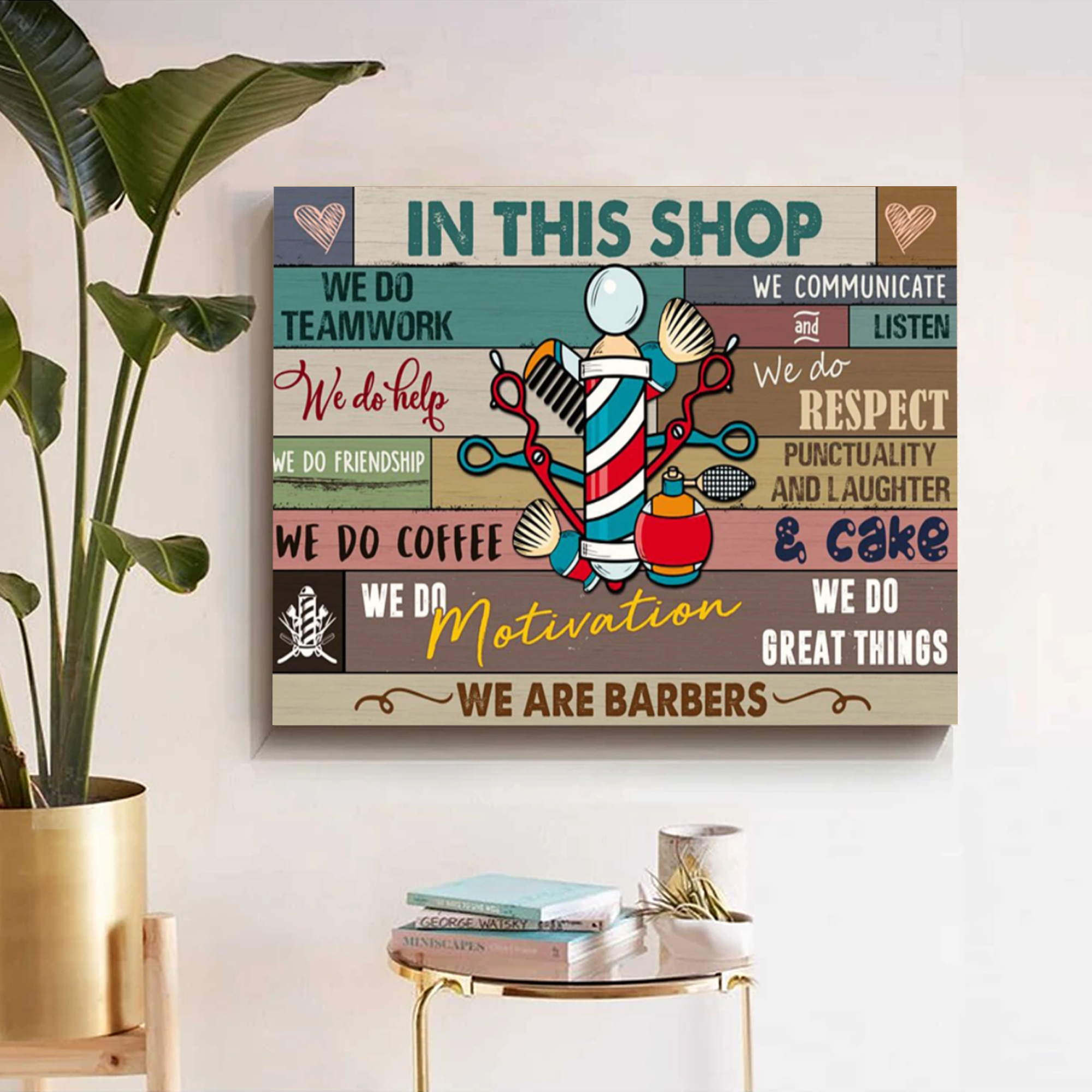 Hairstylist Canvas Wall Art – In This Shop We Are Barbers