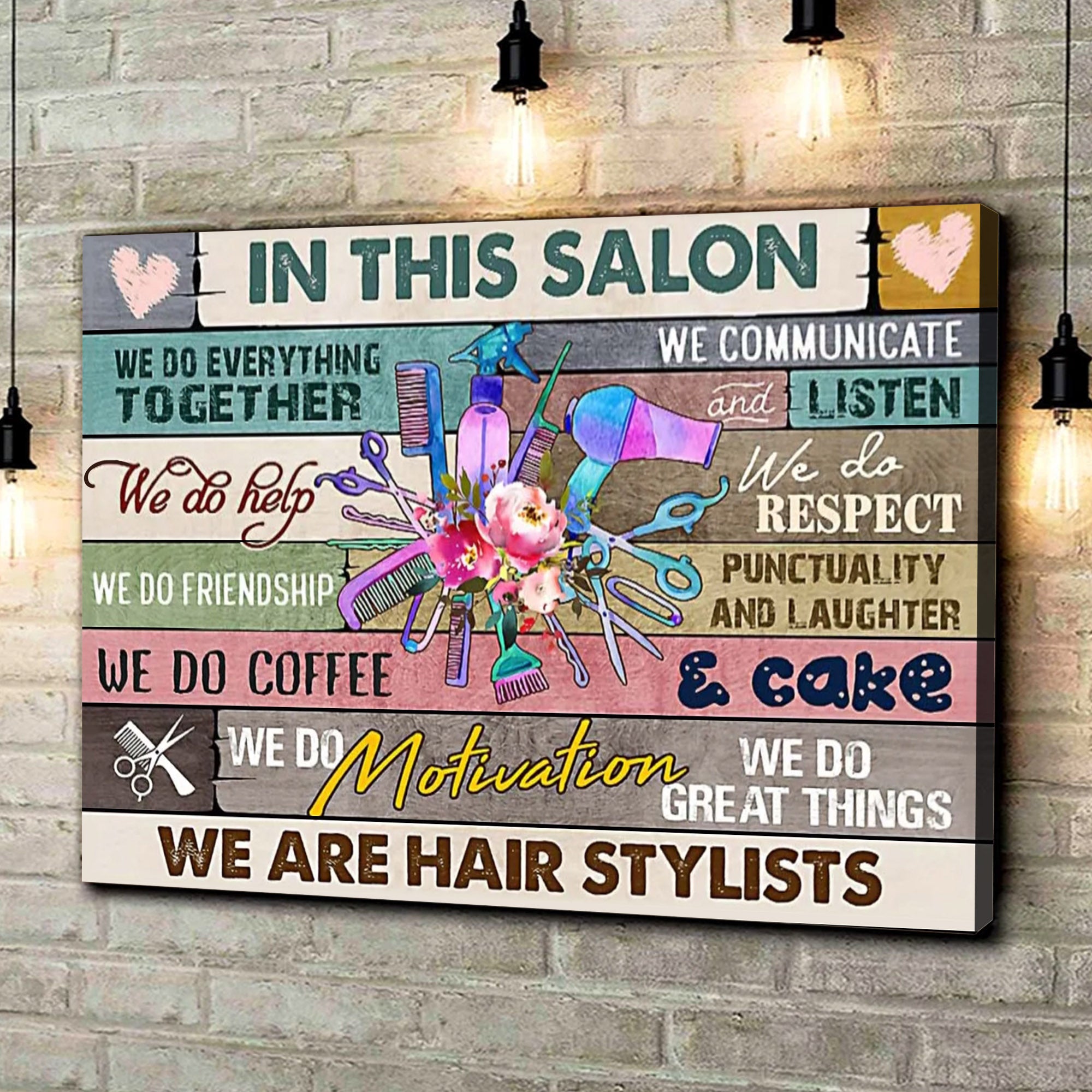 Hair Stylist Canvas – In This Salon We Do Everything Together