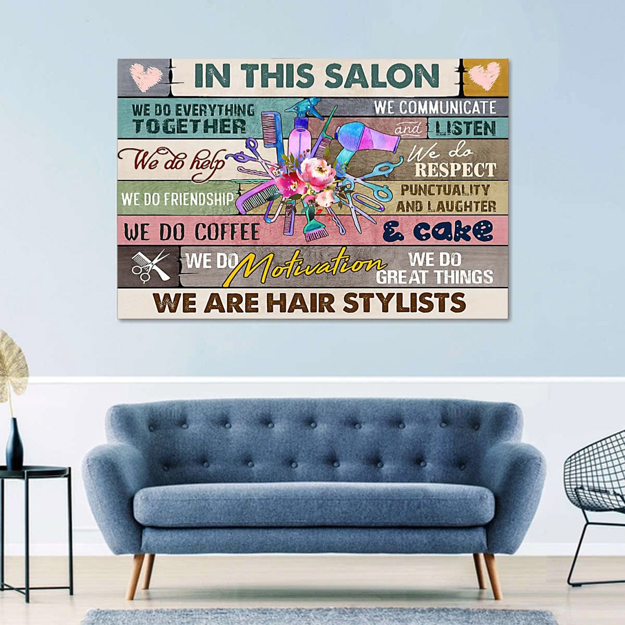 Hair Stylist Canvas – In This Salon We Do Everything Together