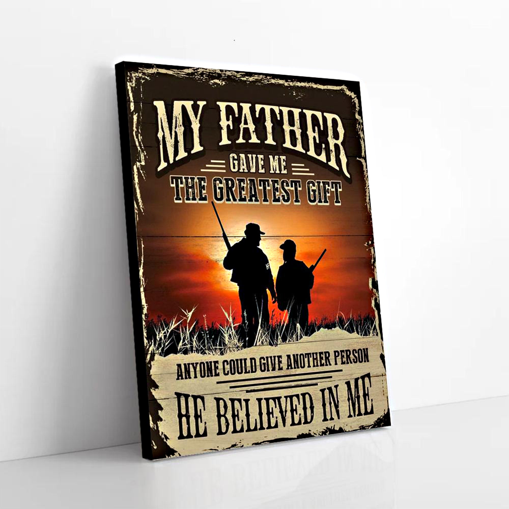 Hunting Canvas – My Father Gave Me The Greatest Gift