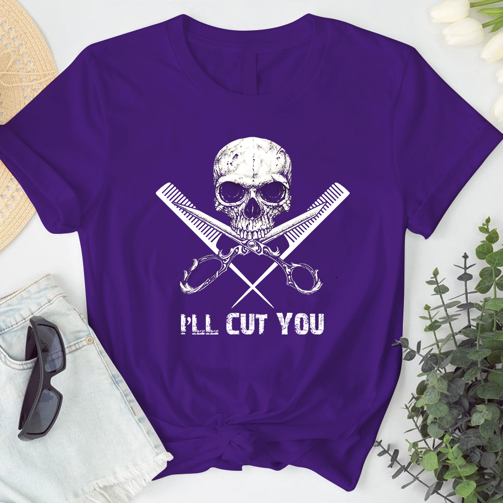 I’ll Cut You Hairstylist Tshirt