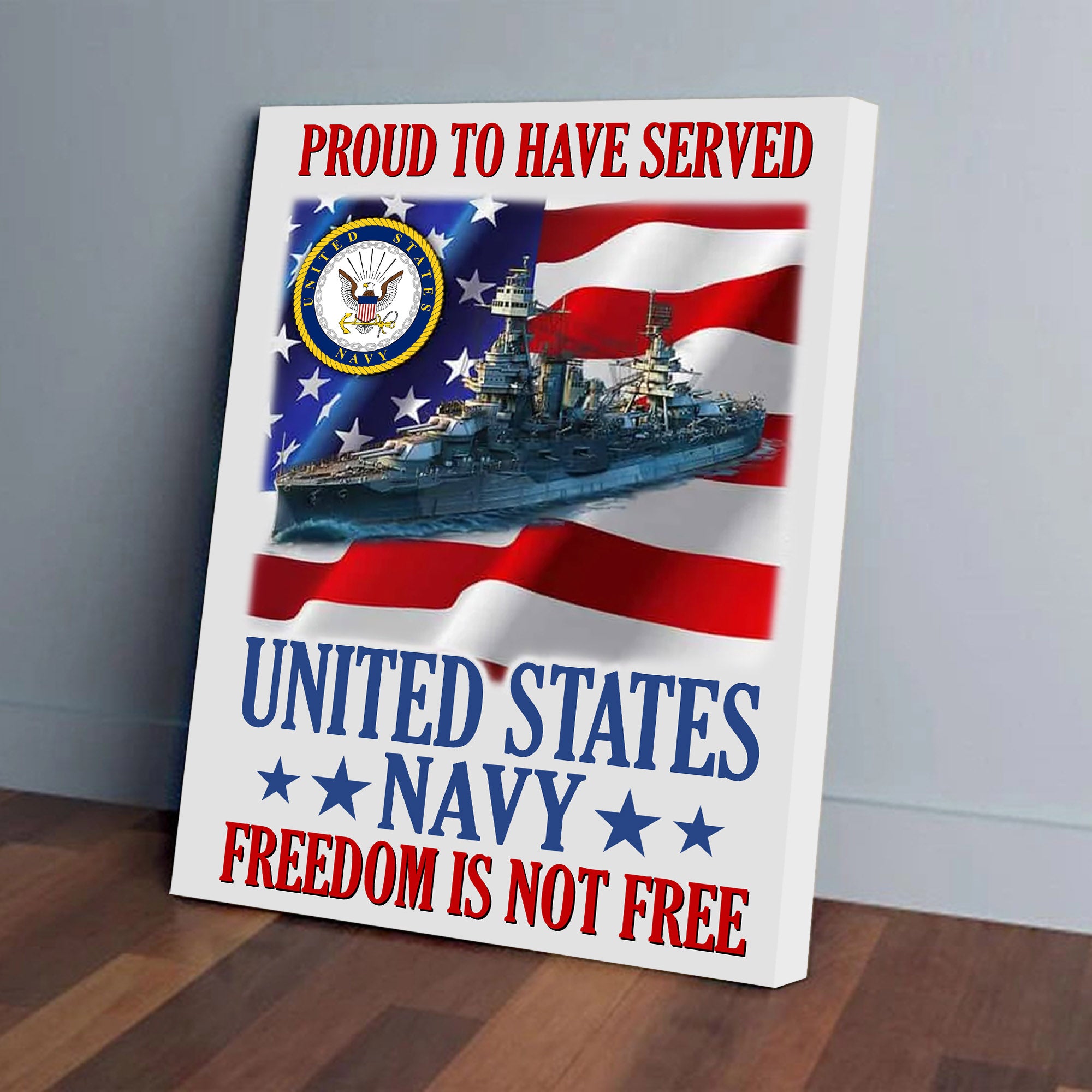 Military Canvas – Proud To Have Served United States Navy