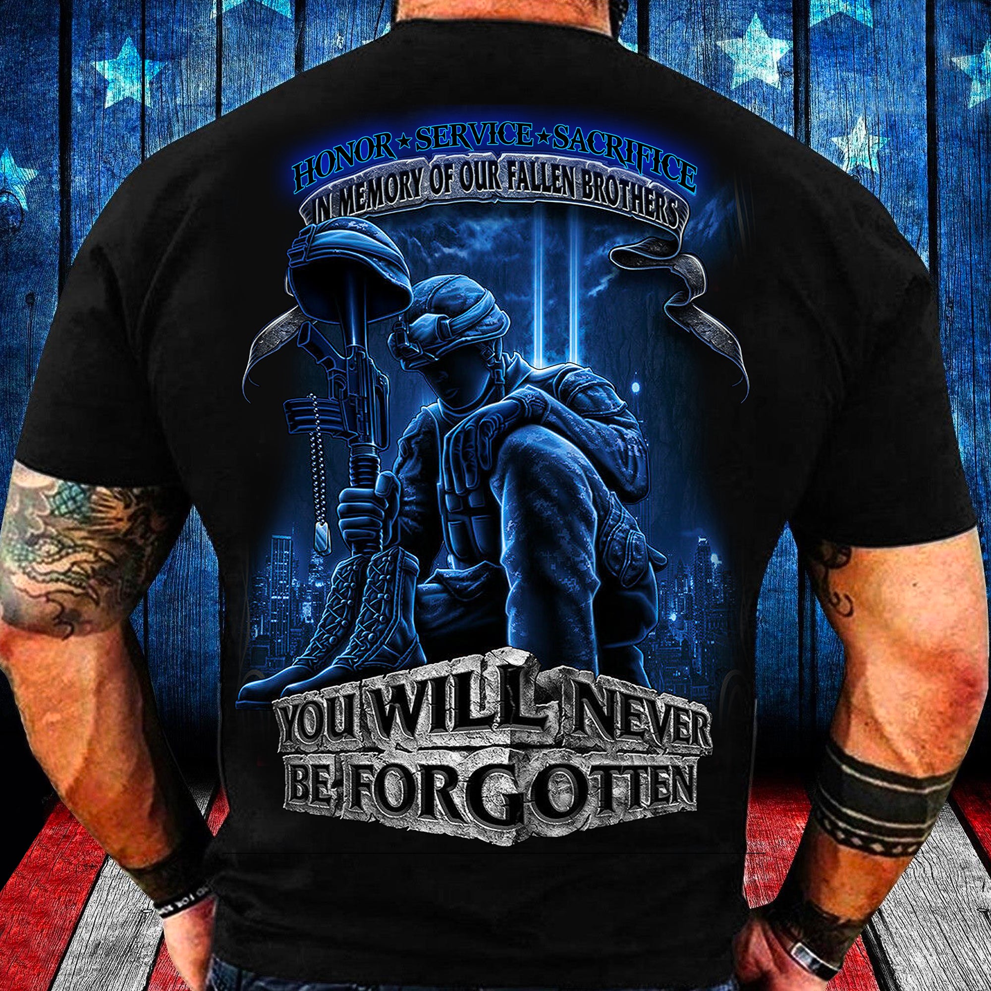 You Will Never Be Forgotten T-shirt