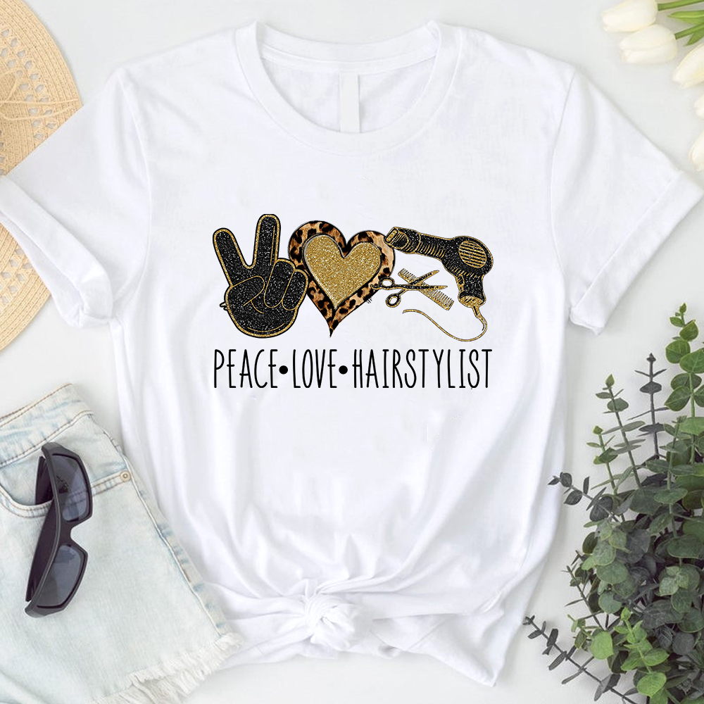 Peace – Love – Hairstylist Tshirt
