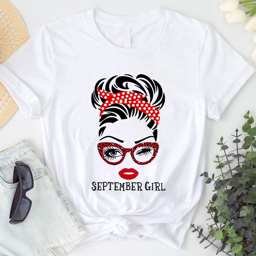 September Girl Birthday Shirt For Women, Girls, Sister. Happy Birthday T-Shirt